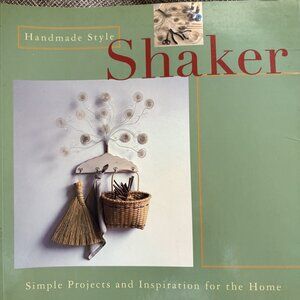 Shaker project book by Dorothy Wood, 112 pages